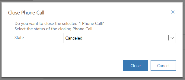 Phone Call Close as Canceled